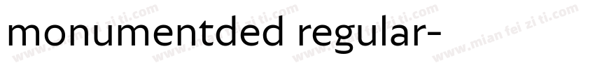 monumentded regular字体转换